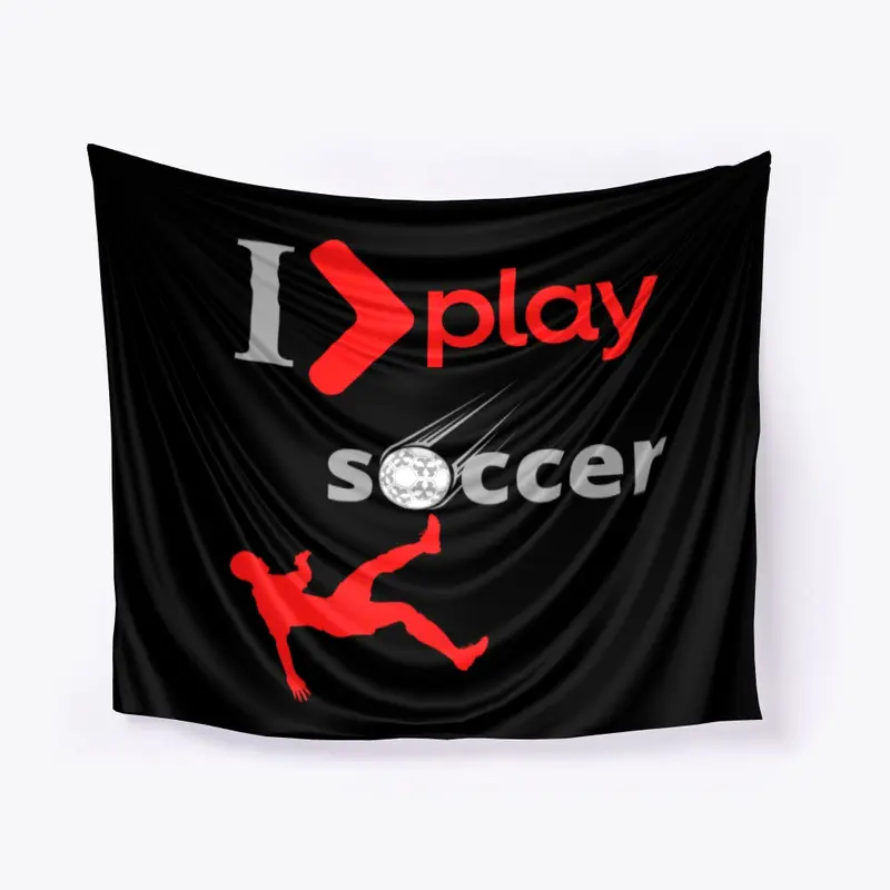 I Play Soccer